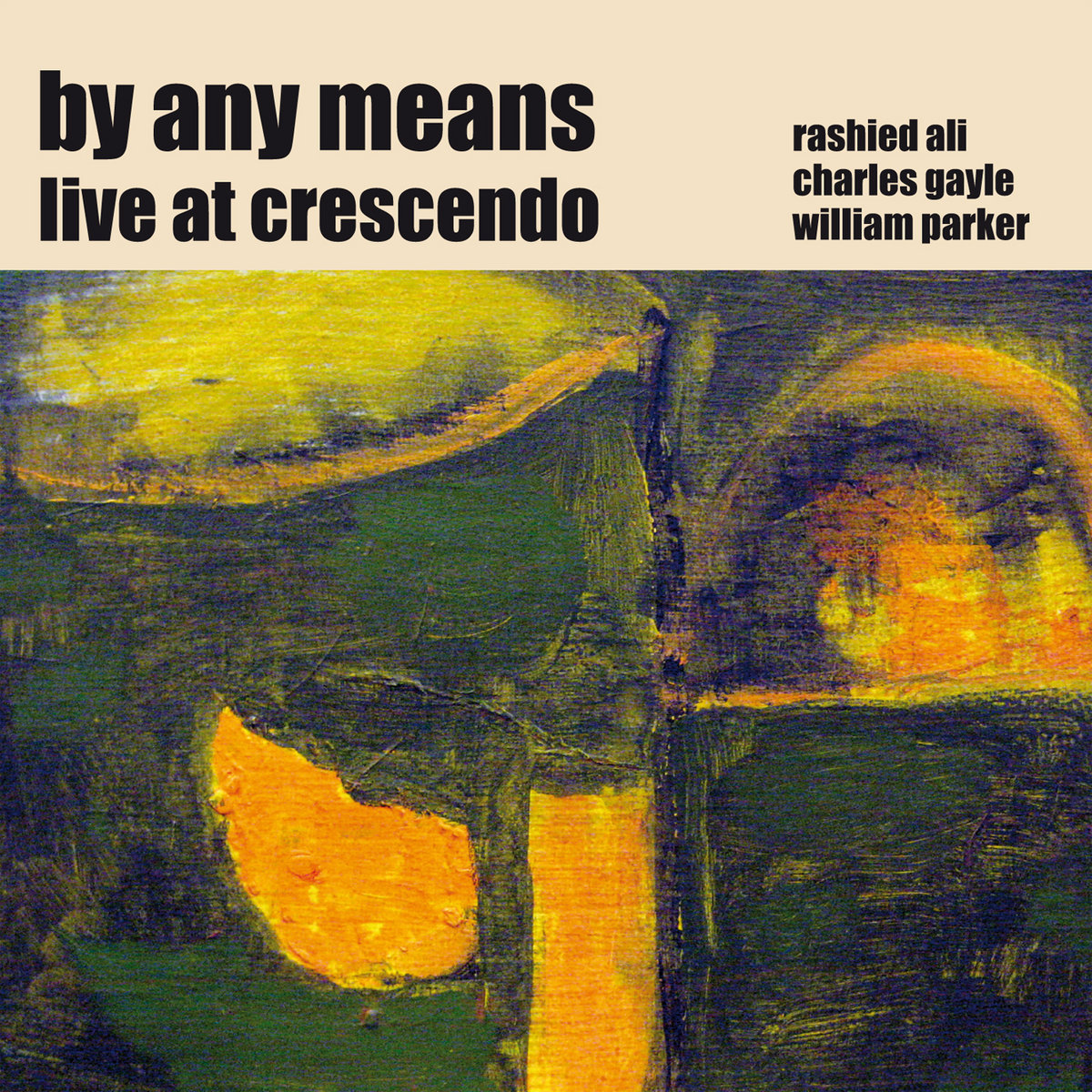 By Any Means ? Live At Crescendo gd