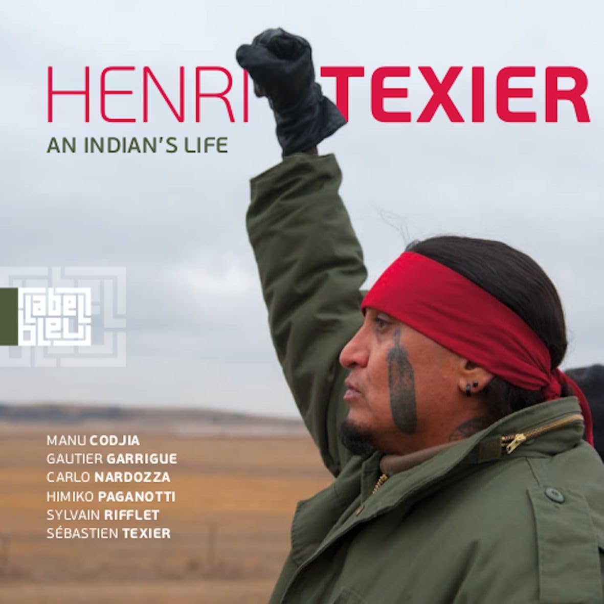 Henri texier - An Indian's Life