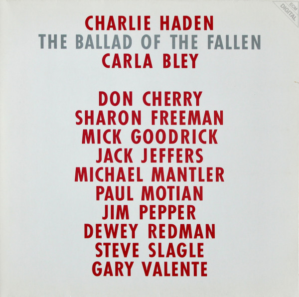 Charlie Haden Carla Bley ? The Ballad Of The Fallen