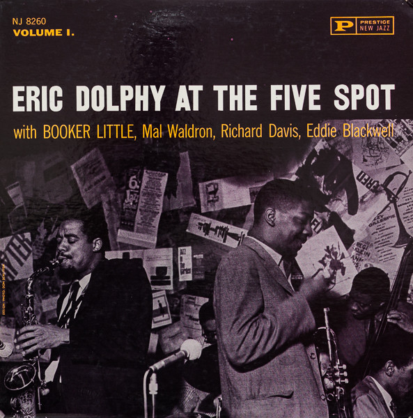 Eric Dolphy ? At The Five Spot, Volume 1
