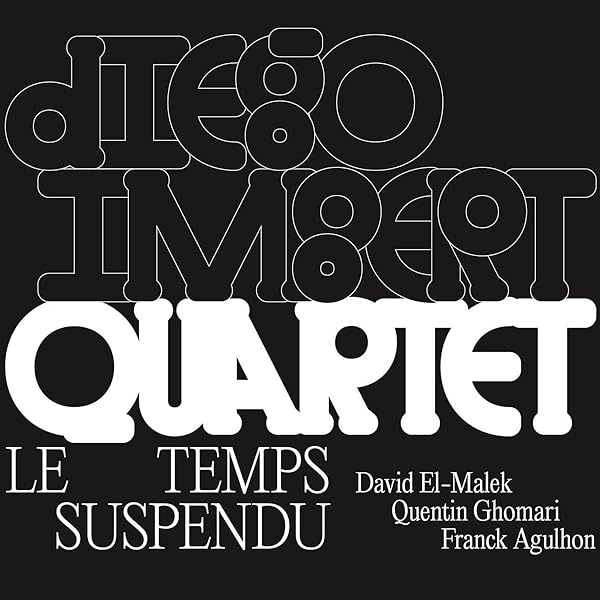 Diego Imbert Quartet ? Le Temps Suspendu