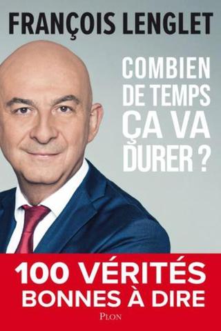 François Lenglet. Combien de temps ça va durer? [epub]