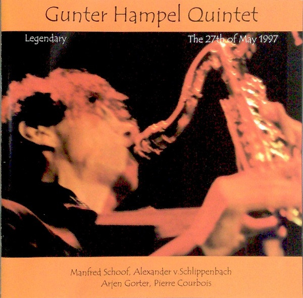 Gunter Hampel Quintet ? Legendary