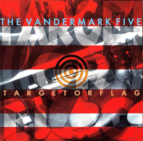 The Vandermark Five ? Target Or Flag