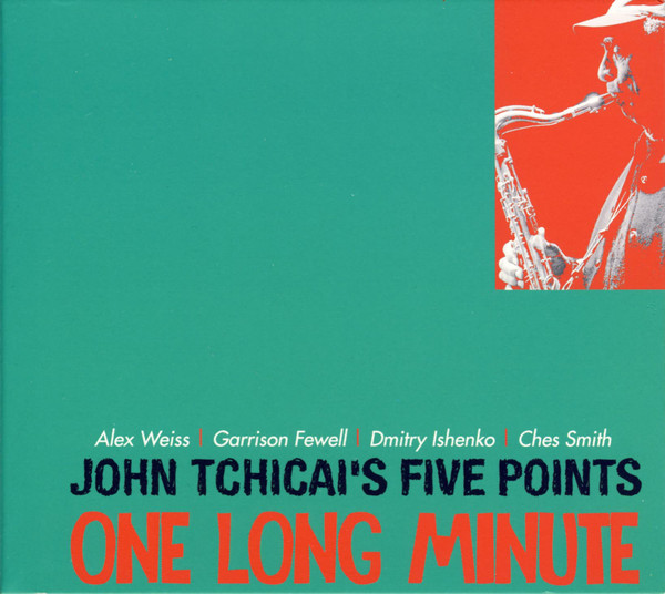 John Tchicai's Five Points ? One Long Minute