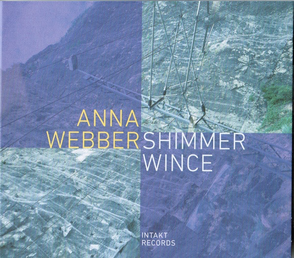 Anna Webber ? Shimmer Wince