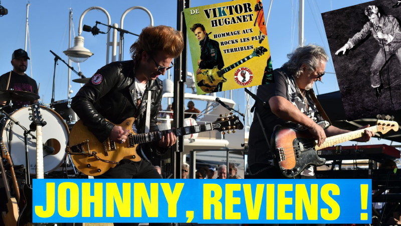 VIKTOR HUGANET & JACKY CHALARD : "Johnny, reviens !", 21/09/2024 Fréjus  24092211361826726518468854