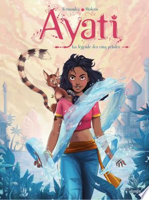 Sandra Violeau. Ayati. 5 tomes [cbz]