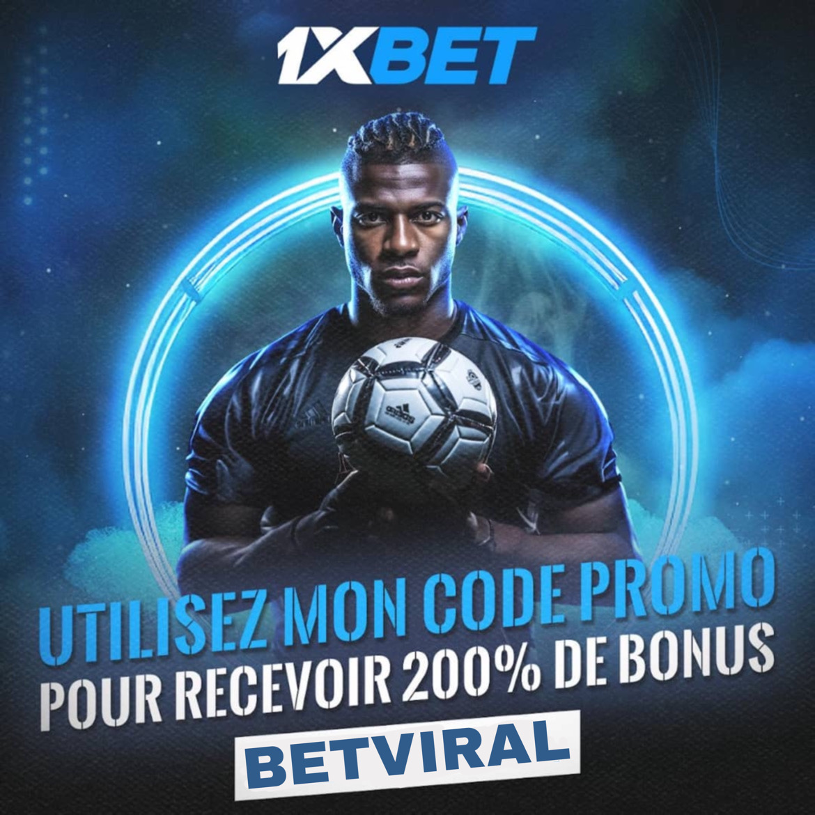 MEILLEUR CODE PROMO 1XBET: BETVIRAL